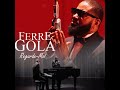 Ferre Gola Regarde Moi
