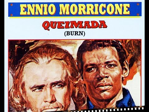 Ennio Morricone ● Queimada (Burn!) - Abolisson (High Quality Audio)