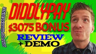DiddlyPay Review, Demo, $3075 Bonus, Diddly Pay Review