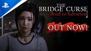 The Bridge Curse: Road to Salvation - Launch Trailer