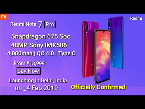 Redmi Note 7 Pro Full Specifications & launch date in India confirmed |Redmi note 7 pro Price