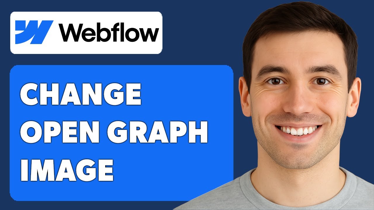 How To Change Open Graph Image Webflow [2025 Guide]
