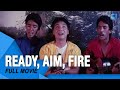 Ready Aim Fire FULL MOVIE Tito Sotto Vic Sotto Joey De Leon Cinema One