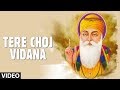 Tere Choj Vidana Full Song Kurban Tere Naon No