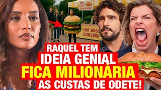 VALE TUDO: Raquel fica MILIONÁRIA as CUSTAS DE ODETE ROITIMAN e 1 ideia genial! Resumo capítulo hoje