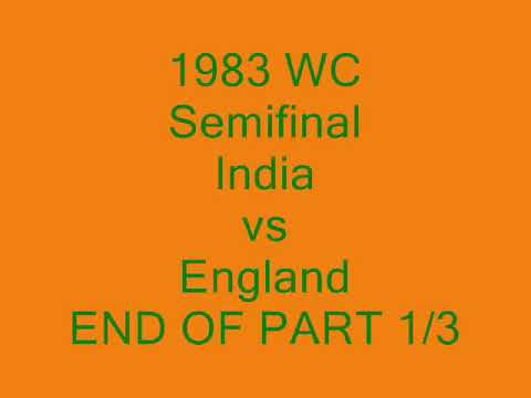 India vs England Semi Final in 1983 World cup (Part 1)