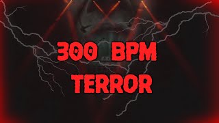 Download lagu 300 BPM Terror/Uptempo mp3