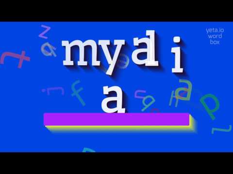 How to say "myalia"! (High Quality Voices)