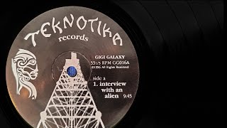 Gigi Galaxy - Interview with an Alien - 1996