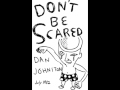 Daniel Johnston - I Had A Dream