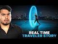 Real Time Traveler Story