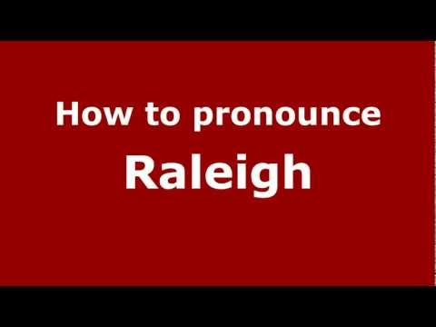 How to pronounce Raleigh