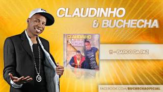 Claudinho e Buchecha - Barco Da Paz