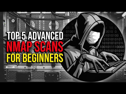 Top 5 Advanced Nmap Scans  | Nmap Tutorials for Beginners
