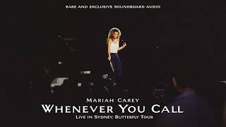 [UNHEARD] Mariah Carey - Whenever You Call (Live in Sydney, Butterfly Tour - 1998) SOUNDBOARD
