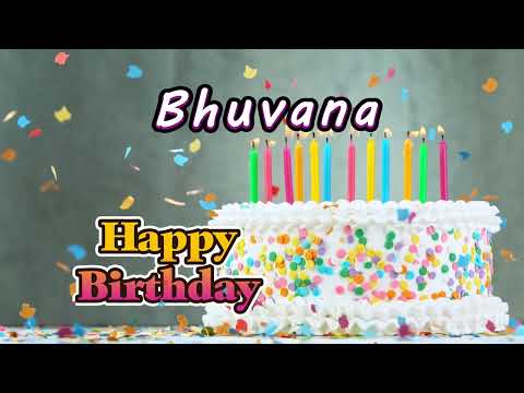 Happy Birthday Bhuvana
