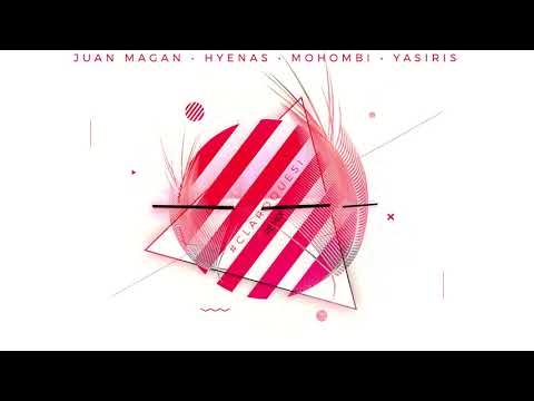 Hyenas X Juan Magan X  Mohombi X Yasiris - Claro Que Si (Tropical Edit)