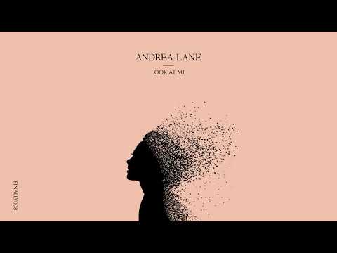 Andrea Lane - Look At Me (Radio Edit)