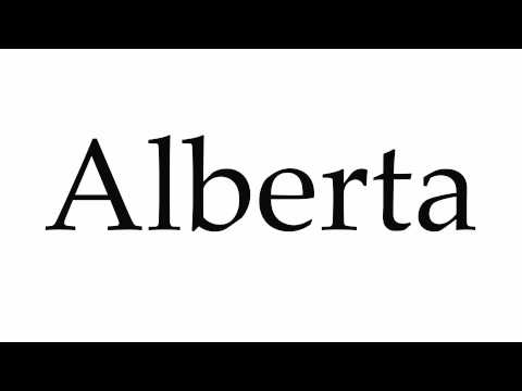 How to Pronounce Alberta