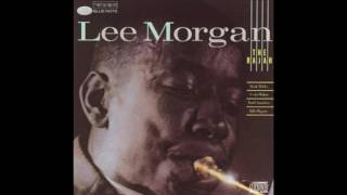 Lee Morgan - Once In My Lifetime