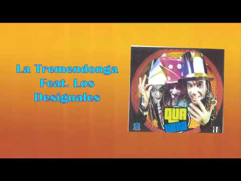 Qva Libre - La Tremendonga Feat  Los Desiguales