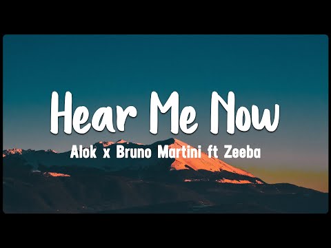 Hear Me Now- Alok x Bruno Martini ft Zeeba [Vietsub + Lyrics]