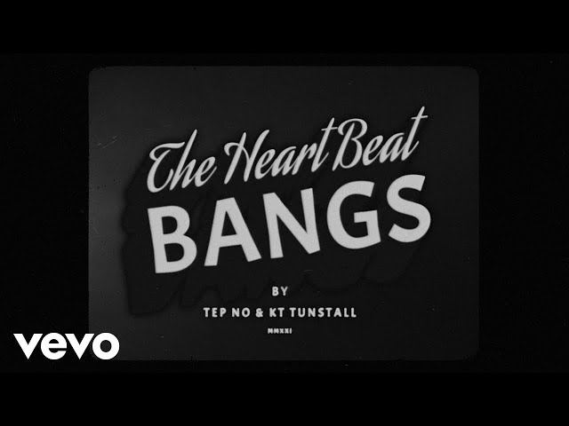 Heartbeat Bangs (feat. Tep No) - KT Tunstall