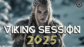 Mega Session 🔥 Powerful Viking Music 🔥 Epic Nordic Music
