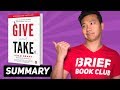Give And Take Adam Grant Book Summary