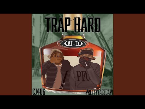 Trap Hard (feat. Prettyfacecapi)