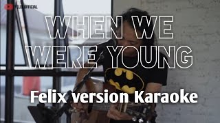 Download lagu When we were young... mp3