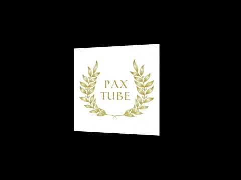 Pax tube edit 💗