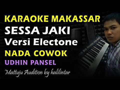 Karaoke Makassar Sessajaki || Nada Cowok || Versi Electone