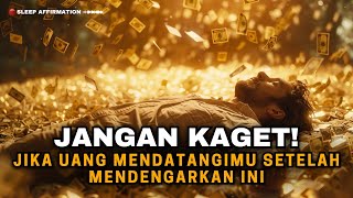 Download lagu Kamu Akan Menerima Banyak Uang Setelah Mendengarkan Afirmasi Ini Selama 1 Malam mp3 Download lagu Kamu Akan Menerima Banyak Uang Setelah Mendengarkan Afirmasi Ini Selama 1 Malam mp3
