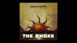 Amorphis - The Smoke [Eclipse, 2006]