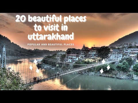 ll 20 best places to visit in uttarakhand 😍ll