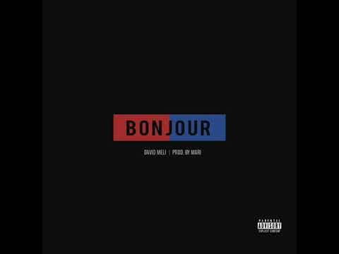 David Meli - Bonjour | Afrobeat