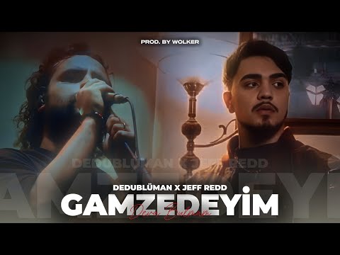 DEDUBLÜMAN x JEFF REDD - HER YANIM İHANET ANNE ( Prod. Wolker Production ) | Gamzedeyim Deva Bulmam