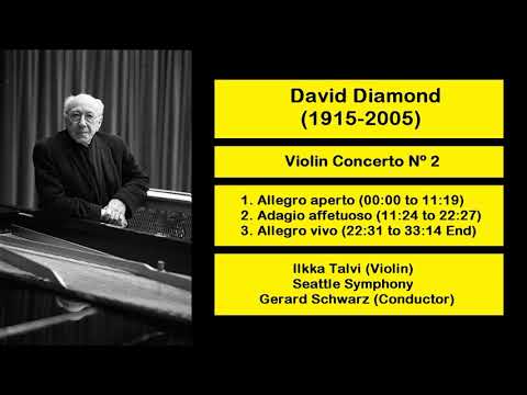 David Diamond (1915-2005) - Violin Concerto Nº 2