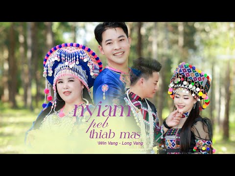 Nyiam Peb Thiab Mas - by Long Vang and Win Vang (Official Music Video)