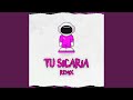 Tu Sicaria (Remix)