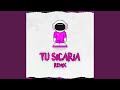 Tu Sicaria (Remix) Tu Sicaria (Remix)