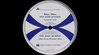 Mau-Mau - The Yayo Project (Original Mix)