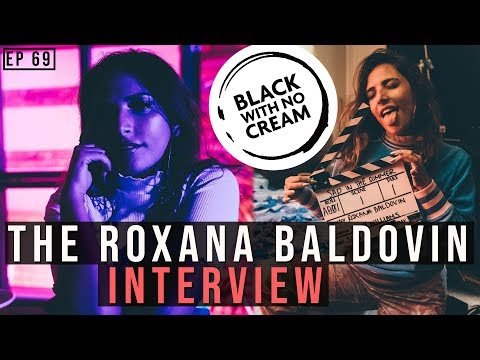 How Roxana Baldovin directed music videos for Trey Songz, Kehlani, & more! | EP. 69