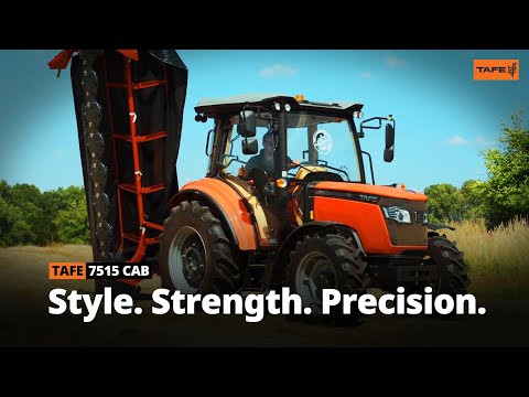 TAFE 7515 CAB - Strength. Style. Precision.