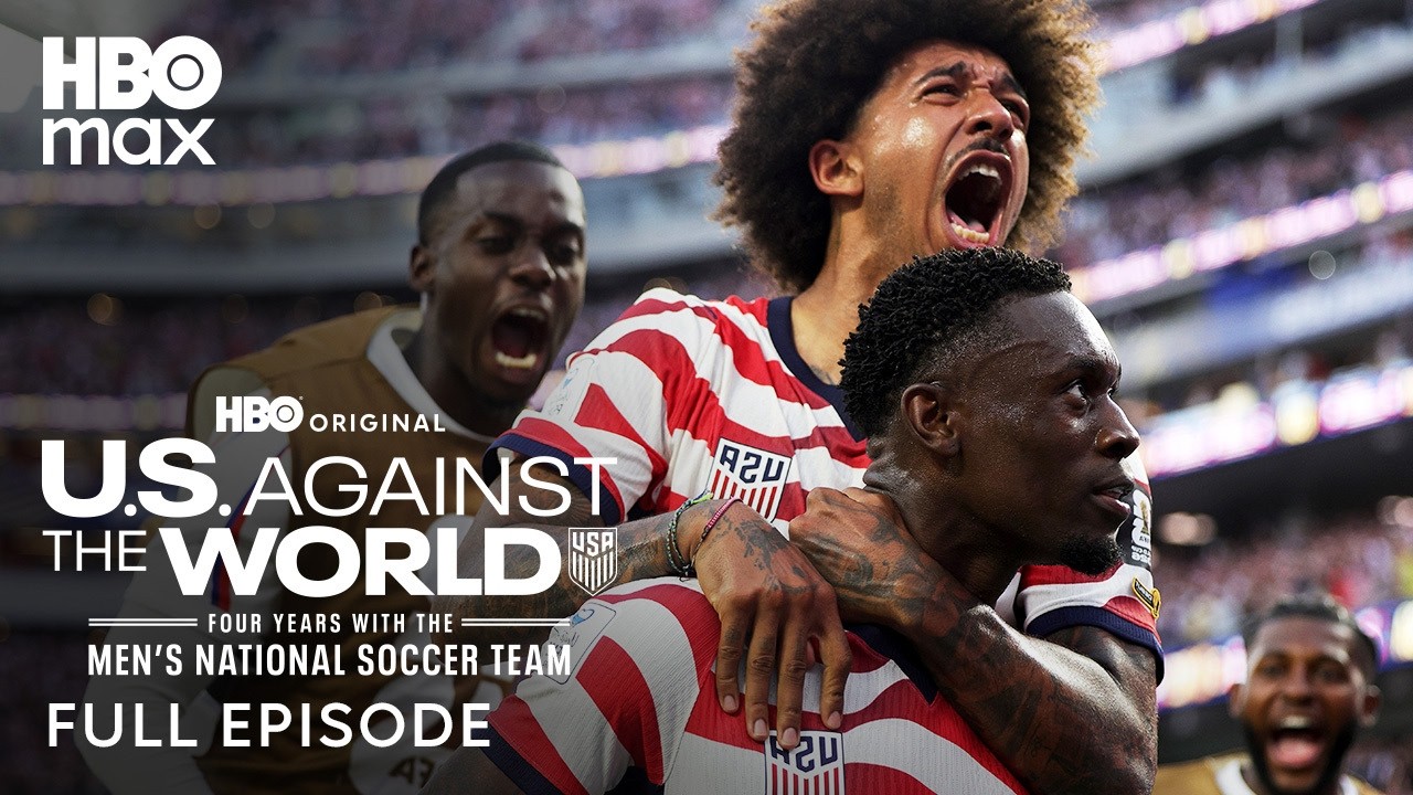 U.S. Against the World: Four Years with the Men's National Soccer Team | Episode 1 | HBO Max
