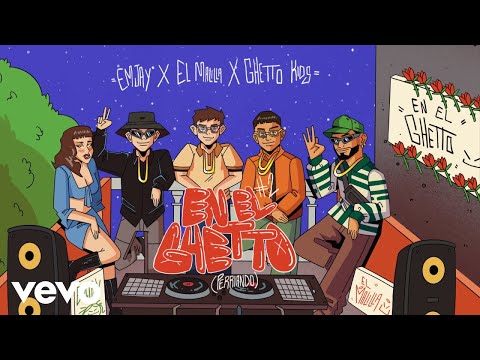 Ghetto Kids, El Malilla, EMJAY - EN EL GHETTO #2 (Perriando) (Letra / Lyrics)