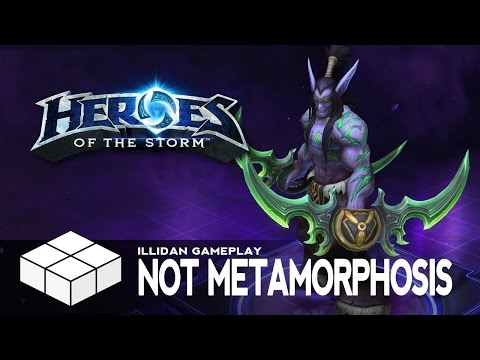 Heroes of the Storm #15 - Illidan Gameplay - The "Not-Quite-Metamorphosis" Build