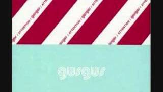 Gus Gus - Detention