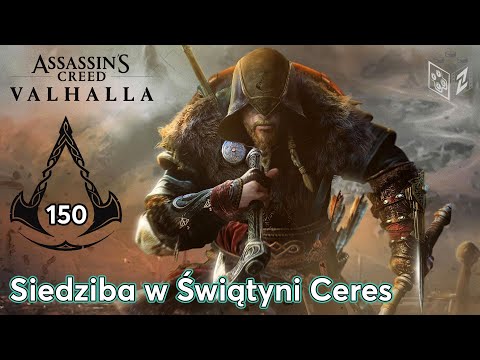 Assassins Creed Valhalla | Siedziba w Świątyni Ceres odc.150 | LZ